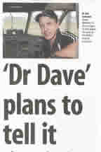 'dr dave' plans to tell it like it is